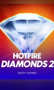 Hotfire Diamonds 2